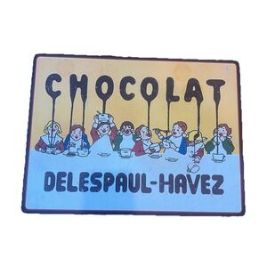 Plaque‎ Panneau Publicitaire CHOCOLAT Delespaul Havez Vintage placemat